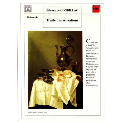 Fiche Lecture / Littérature Etienne De Condillac Traité Des Sensations