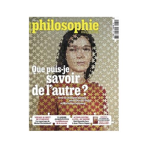 Philosophie Magazine 185 Que Puis Je Savoir De L'autre ?