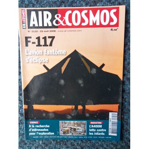 Air & Cosmos N°2122 Du 25 Avril 2008
