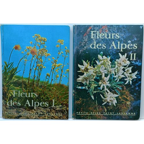 Fleurs Des Alpes I Et Ii- Petits Atlas Payot Lausanne N°12 Et 27