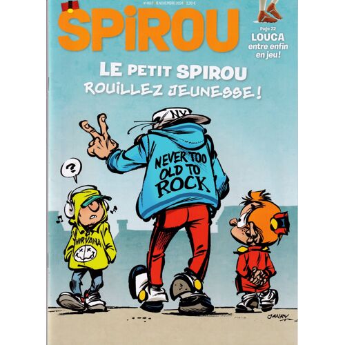 Spirou Magazine N°4517 - 6 Novembre 2024 - Le Petit Spirou - Rouillez Jeunesse !