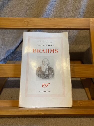 Paul Landormy Brahms Éditions Nrf Gallimard 1948
