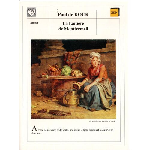 Fiche Lecture / Littérature Paul De Kock La Laitière De Montfermeil