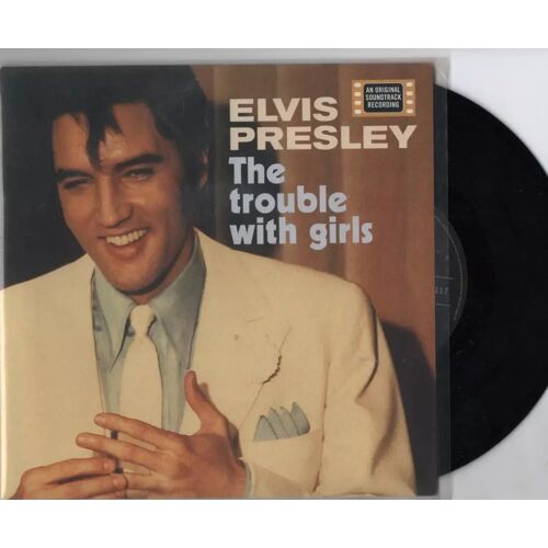 Elvis The Touble With Girls , Exanted Play Vinyle