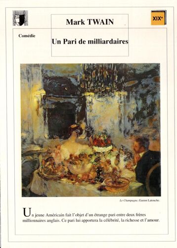 Fiche Lecture / Littérature Mark Twain Un Pari De Milliardaires