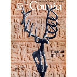 Le Courrier De L'unesco Février 1963 - Le Jeune Art Des Hittites