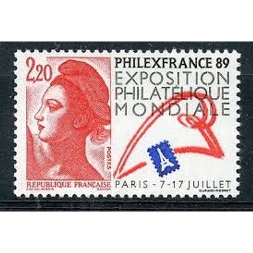 Exposition Philatélique Mondiale À Paris "Philexfrance89" Type Liberté Et Logo Année 1988 N° 2524 Yvert Et Tellier Luxe