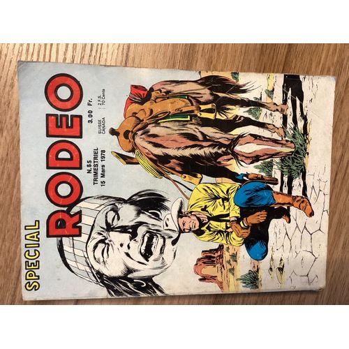 Bd Rodéo Spécial Trimestriel N°65 : Tex : La Bande Des Loups