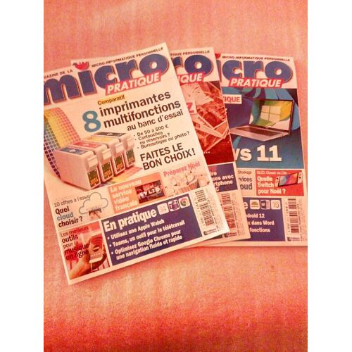 Lot 3 Revues Micro Pratique N° 292 – 302 Et 303 De 2021
