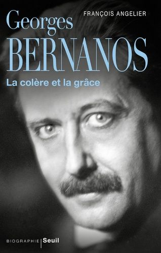 Georges Bernanos - La Colère Et La Grâce