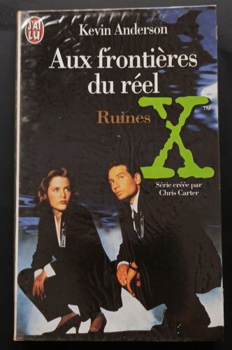 Roman Aux Frontières Du Réel (X-Files): "Ruines"
