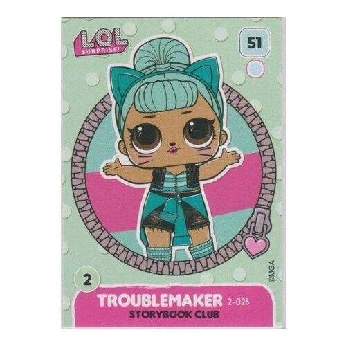 Carte Panini Lol Surprise Troublemaker 51