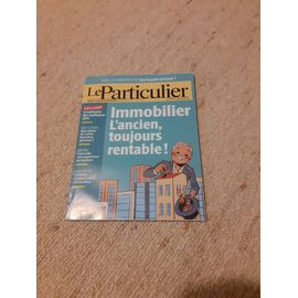 Le Particulier N°1197 De Octobre 2022