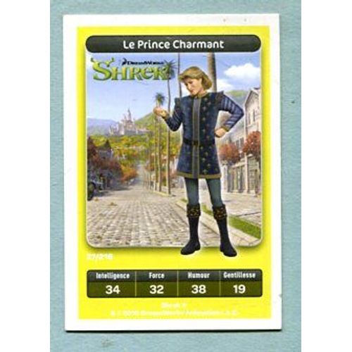 Carte Dreamworks - Shrek : Réf 27 - Le Prince Charmant - 2010