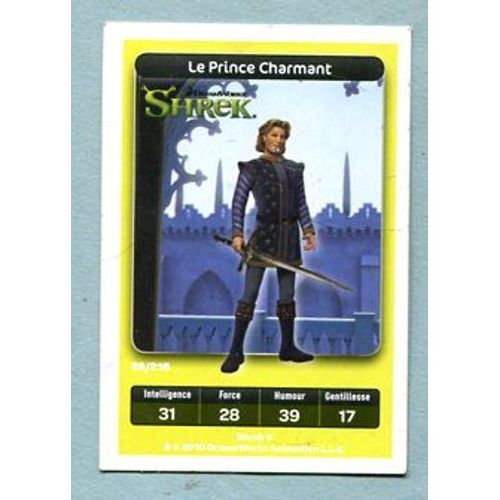 Carte Dreamworks - Shrek : Réf 28 - Le Prince Charmant - 2010
