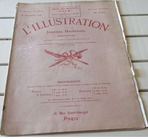 L'illustration N°3846 Du 18/11/1916- La Victoire De Douaumont-Vaux- Dans Le Jardin D'une Légation Allemande-Les Succès Italiens Du Carso- Nouvelles Des Fronts De Guerre- Etc..