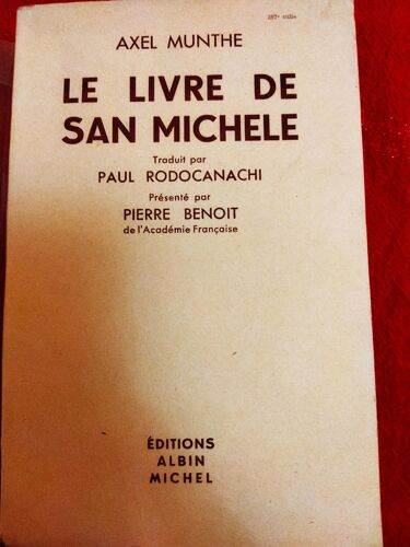 Le Livre De San Michele Par Axel Munthe Aux Editions Albin Michel 1950