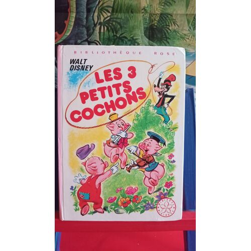 Les 3 Petits Cochons, 1974, Bibliothèque Rose