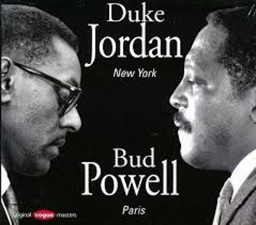Duke Jordan New-York Bud Powell Paris