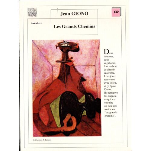 Fiche Lecture / Litterature Jean Giono Les Grands Chemins