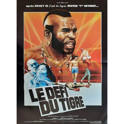 Le Defi Du Tigre - Affiche Originale De Cinéma - Format 40x60 Cm - Un Film De Jamaa Fanaka Avec Leon Isaac Kennedy, Glynn Turman, Mr. T, Ernie Hudson, Peggy Blow / Penitentiary 2 - Année 1982