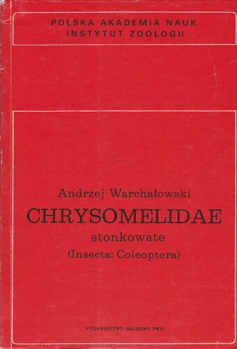 A. Warchalowski - Fauna Polski, Fauna Poloniae N°13 - Chrysomelidae