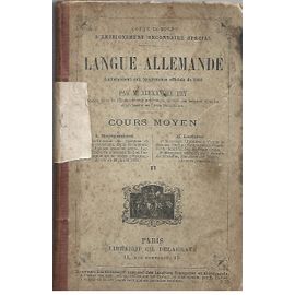 Langue Allemande Conformément Aux Programmes De 1882-Cours Moyen