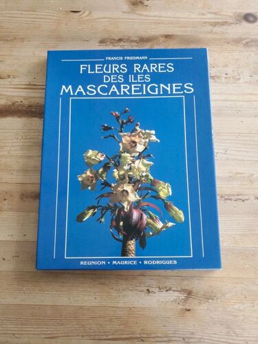 Fleurs Rares Des I?Les Mascareignes De Re?Union, Maurice, Rodrigues