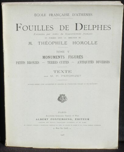 Perdrizet Fouilles De Delphes Tome V Monuments Figurés 1908 Tbe