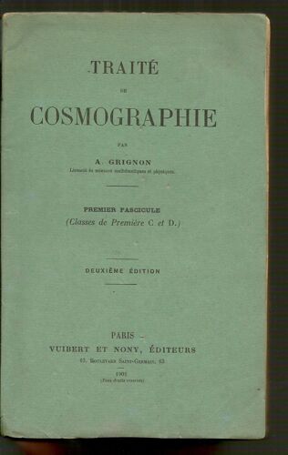 A. Grignon - Traité De Cosmographie - Premier Fascicule