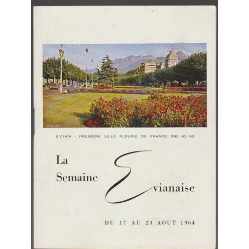 La Semaine Evianaise Du 17 Au 23 Aout 1964
