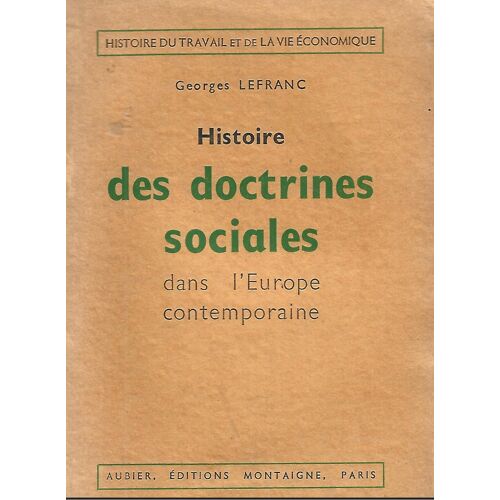 Histoire Des Doctrines Sociales