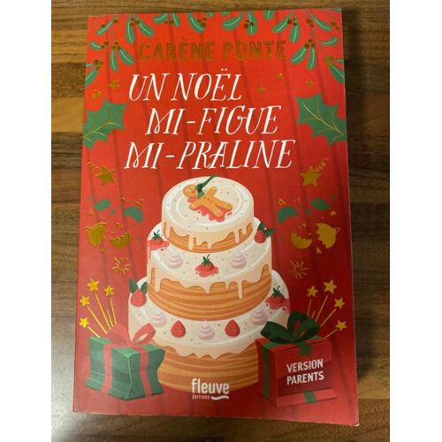 Un Noël Mi Figue Mi Praline