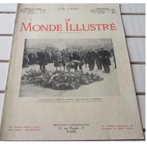 Le Monde Illustré N°3780 Du 31/5/1930-25 Années De Menus Officiels-Successions À La Comédie Française-Association Écrivains Combattants-Manoeuvres Navales En Algérie-Grille Mots Croisés-Etc...