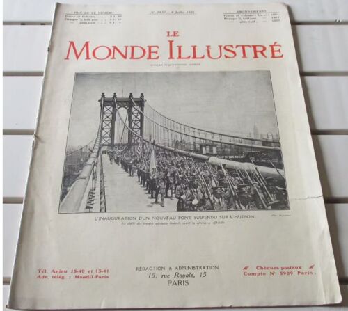 Le Monde Illustré N°3837 Du 4/7/1931-Pages Choisies De Nos Grands Chefs-Election Bâtonnier Du Barreau De Paris-Musée Des Colonies-Proposition Hoover-Feu Au Pavillon Des Indes Néerlandaises-Etc...