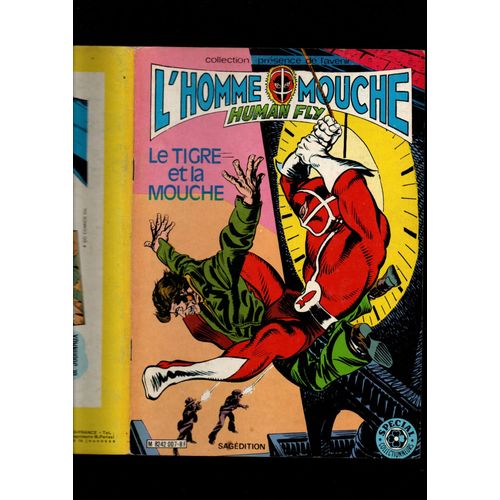 Homme Mouche "Le Tigre Et La Mouche"