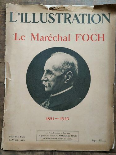 Hors Série L'illustration Le Maréchal Foch 1851 1929 6 Avril 1929