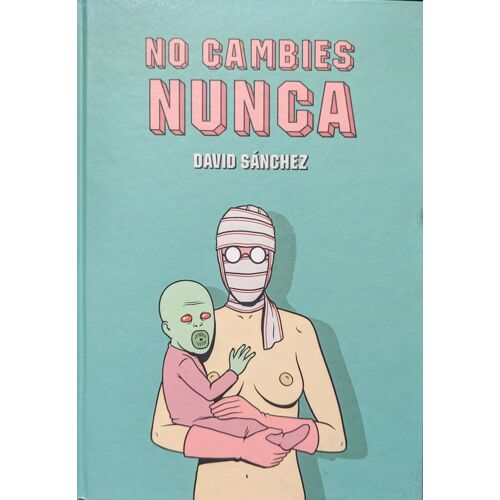 No Cambies Nunca