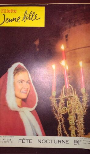 Fillette Jeune Fille N°762 23 Février 1961 Fête Nocturne 