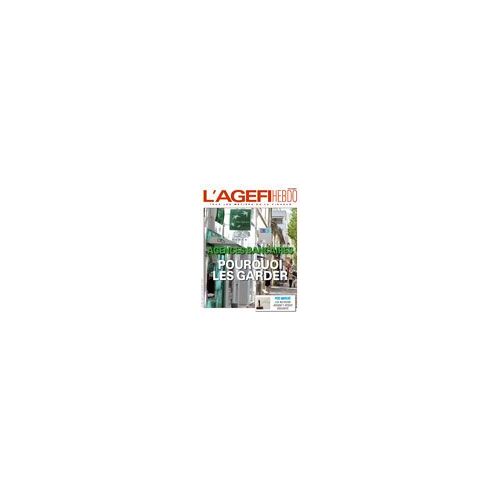 L'agefi Hebdo 325 : Agznces Bancaires, Pourquoi Les Garder ?