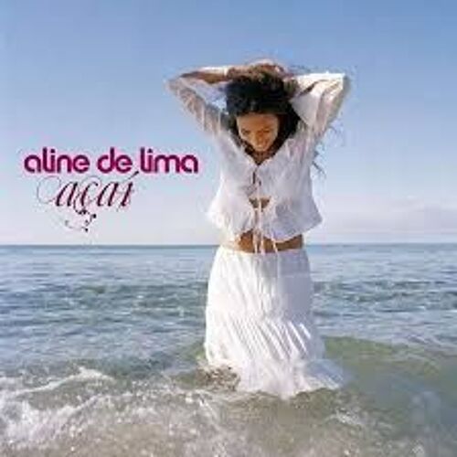 Aline De Lima - Acai - Édition Speciale Radio Album Cd Cardboard Sleeve