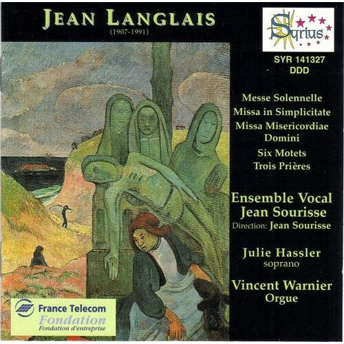 Langlais Messe Solennelle Hassler Wargnier Sourisse