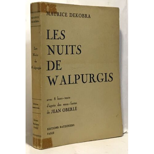 Les Nuits De Walpurgis - Avec 8 Hors Texte D'après Des Eaux-Fortes De Jean Oberlé