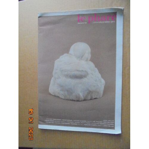 Le Phare : Journal Du Centre Culturel Suisse De Paris No.22 (Janvier-Avril 2016)