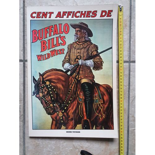 Buffalo Bill's Wild West - Henri Veyrier