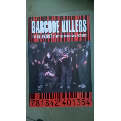 Barcode Killers : The Slipknot Story