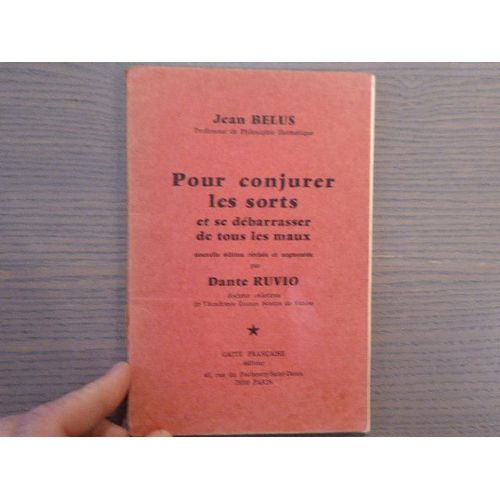 Pour Conjurer Les Sorts Et Se Débarrasse