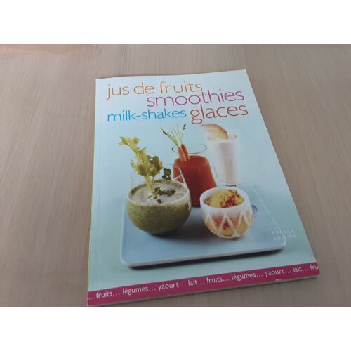 Jus De Fruits Smoothies Milk Shakes Et Glaces