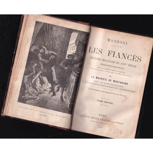 "Les Fiancés (Histoire Milanaise Du X V I I° Siècle)", 2 Volumes, Manzoni, Garnier, 1902