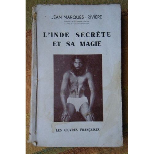 L'inde Secrète Et Sa Magie.